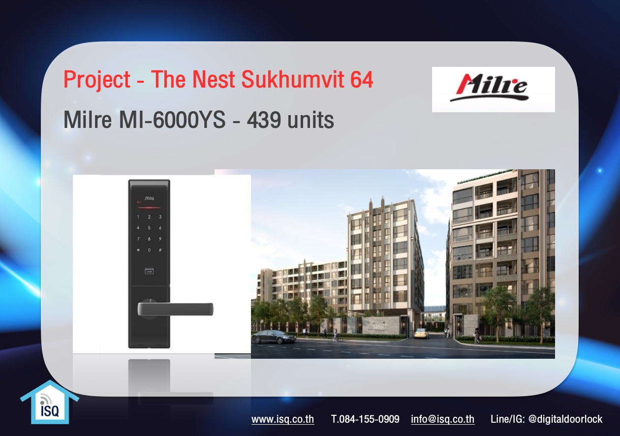 digital door lock กลอนประตูดิจิตอล Project The Nest Sukhumvit 64  Milre MI-6000YS 439 units